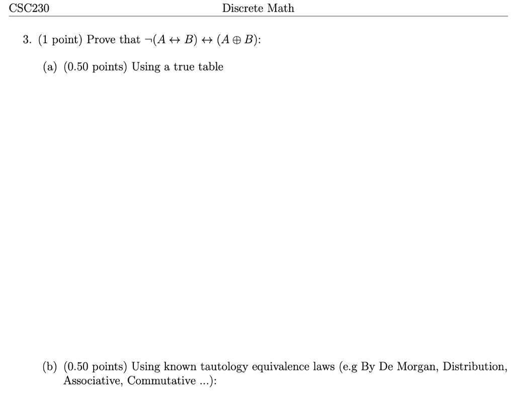 Solved CSC230 Discrete Math 3. (1 point) Prove that -(A B) 4 | Chegg.com