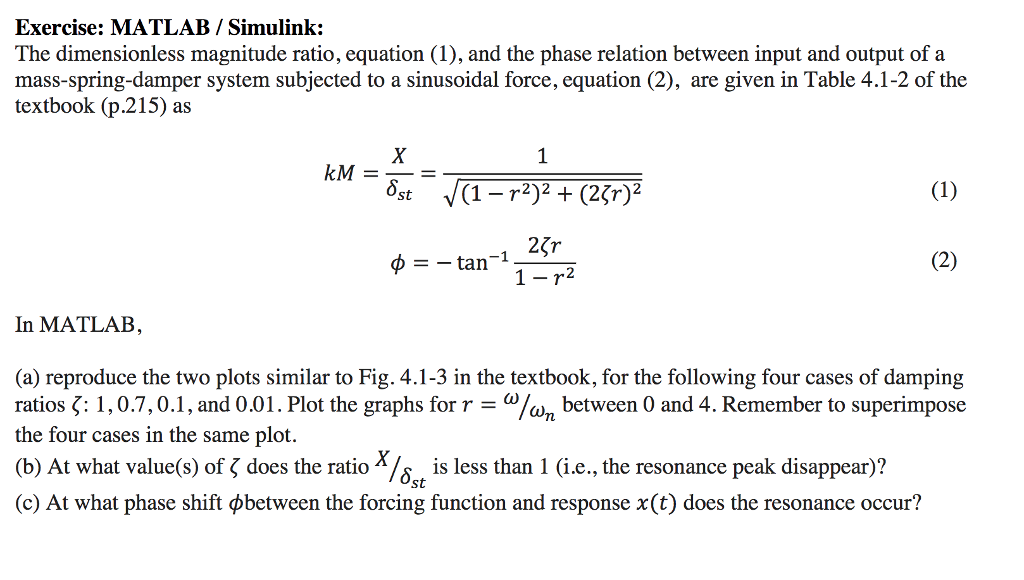 Solved Exercise: MATLAB /Simulink: The Dimensionless | Chegg.com