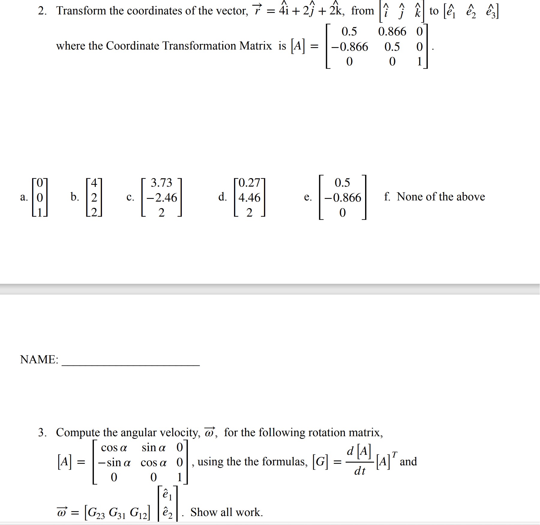 Solved 2. Transform The Coordinates Of The Vector, | Chegg.com