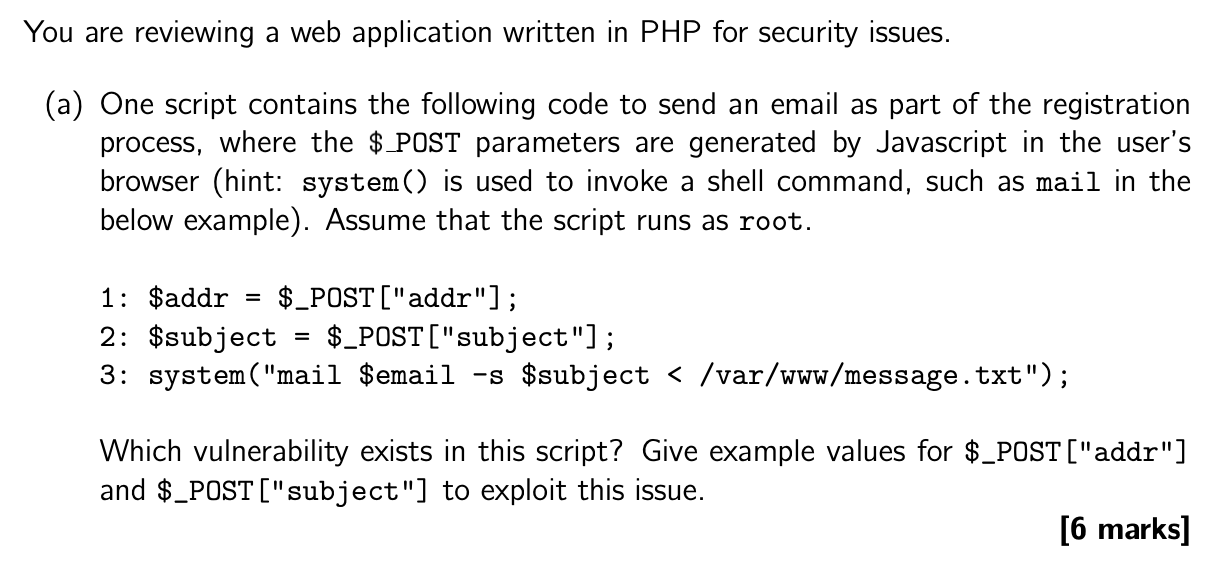 Solved You are reviewing a web application written in PHP | Chegg.com