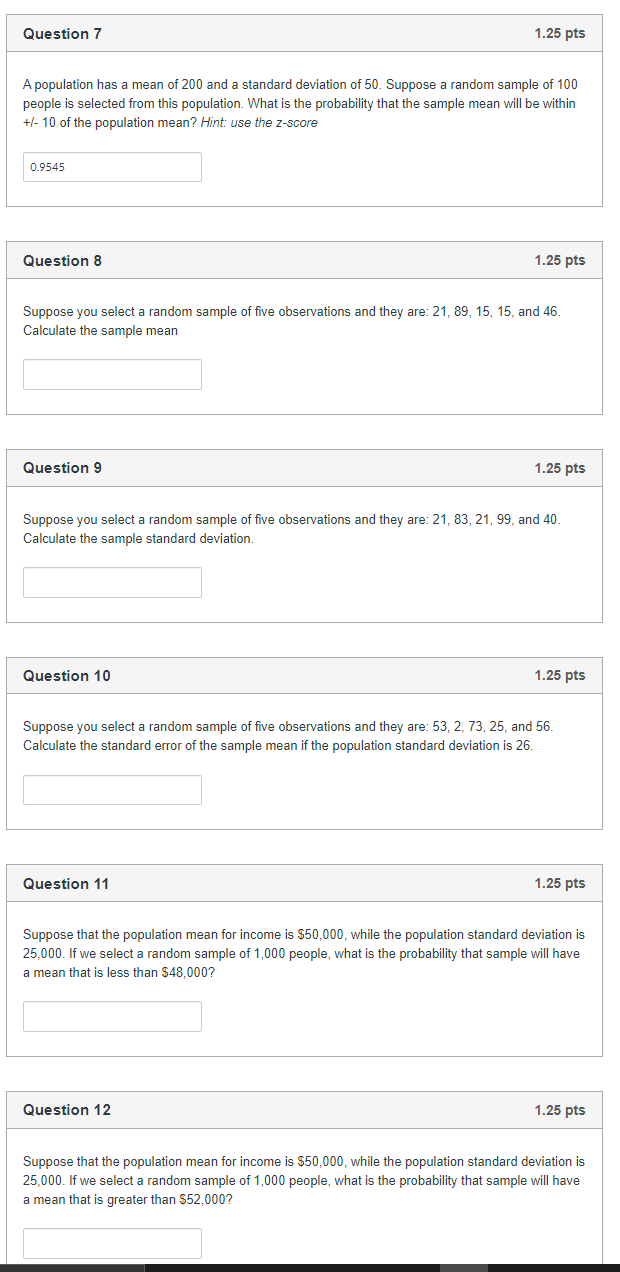 Solved Question 7 1.25 pts A population has a mean of 200 | Chegg.com