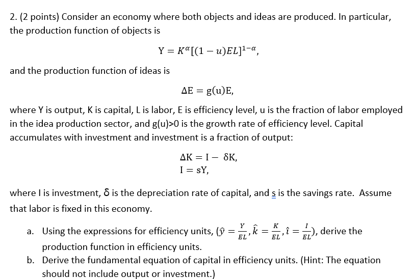 Solved 2 2 Points Consider An Economy Where Both Objec Chegg Com