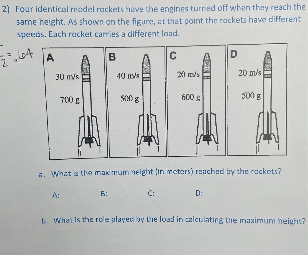 Solved 2) Four identical model rockets have the engines | Chegg.com