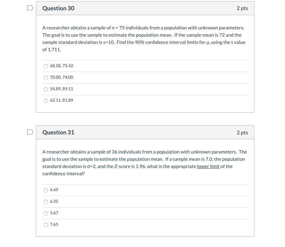Solved Question 30 2 pts A researcher obtains a sample of n | Chegg.com