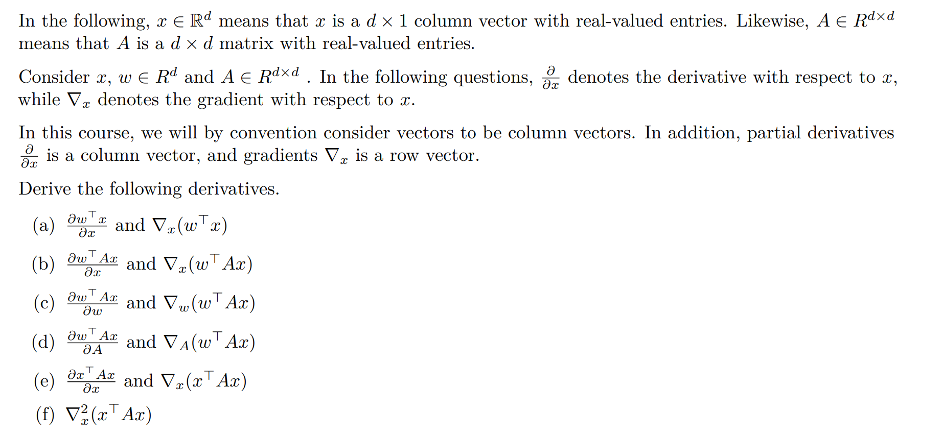 Solved In the following x Rd means that x is a d 1 column