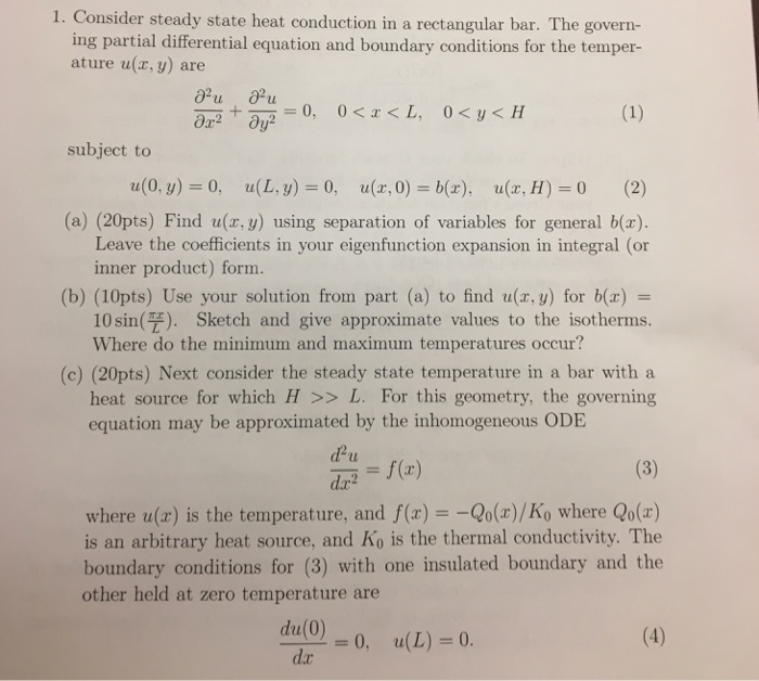 Solved 1. Consider steady state heat conduction in a | Chegg.com