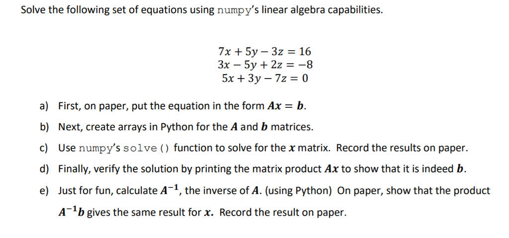 Solved Solve The Following Set Of Equations Using Numpys 0761