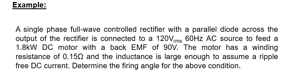Solved Example: A single phase full-wave controlled | Chegg.com