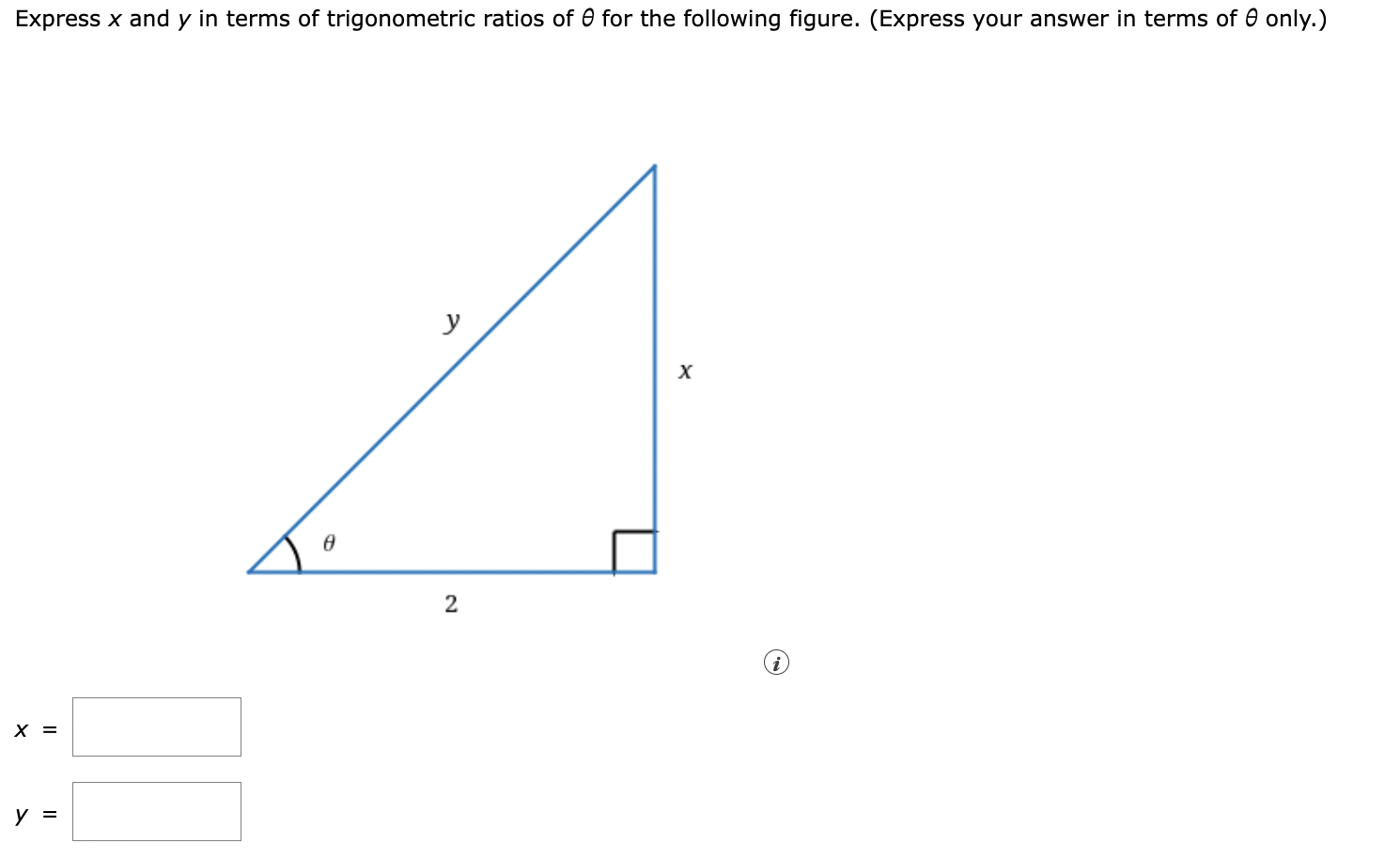 Solved Express x ﻿and y ﻿in terms of trigonometric ratios of | Chegg.com