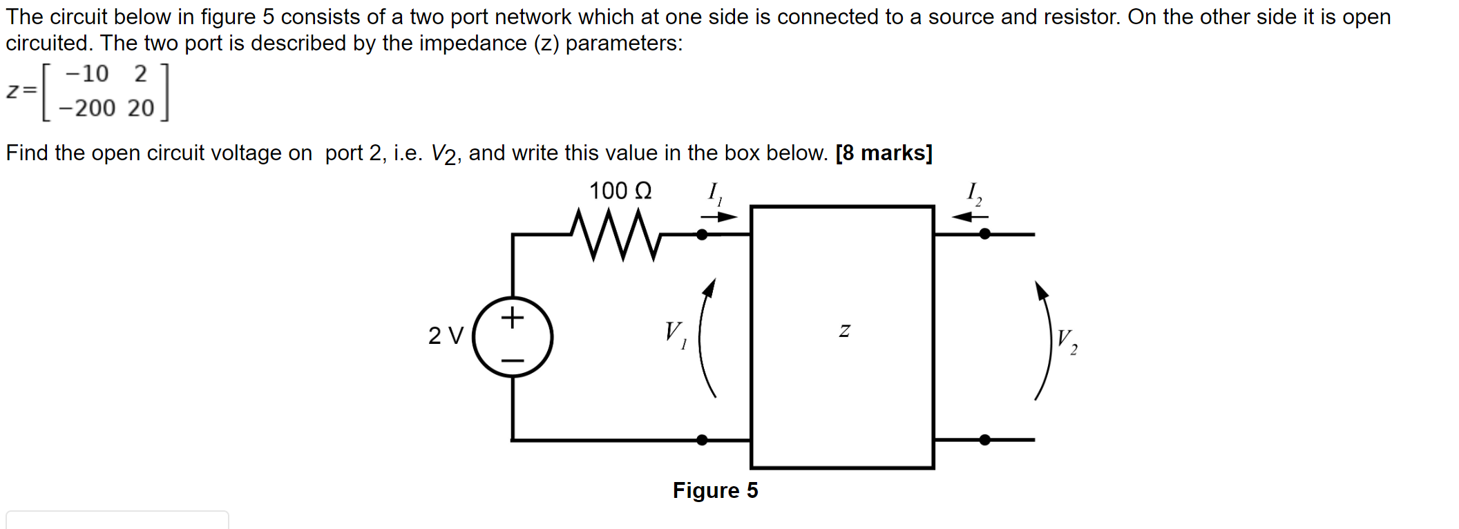 Solved The circuit below in figure 5 consists of a two port | Chegg.com