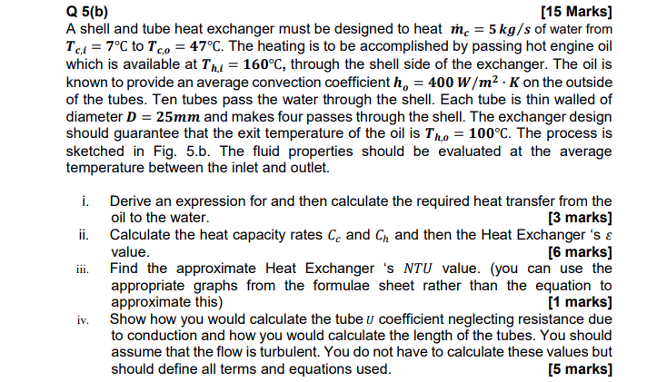 Solved A shell and tube heat exchanger must be designed to | Chegg.com