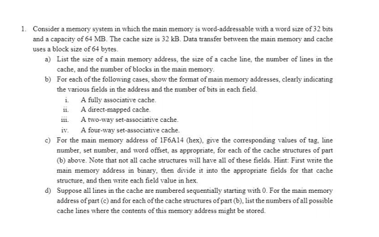 11. 1. Consider a memory system in which the main | Chegg.com