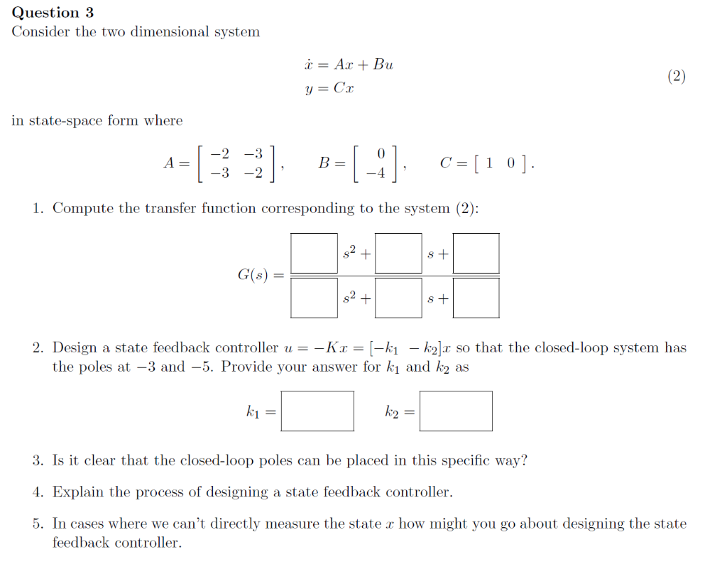 Question 3 Consider The Two Dimensional System | Chegg.com