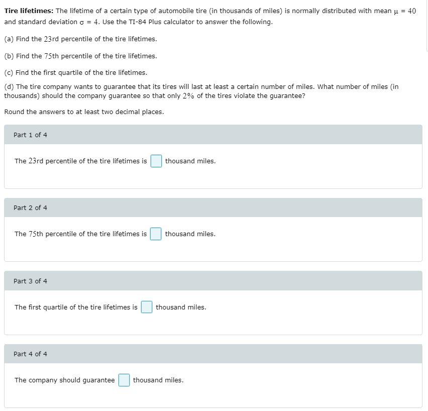 Solved Tire lifetimes The lifetime of a certain type of