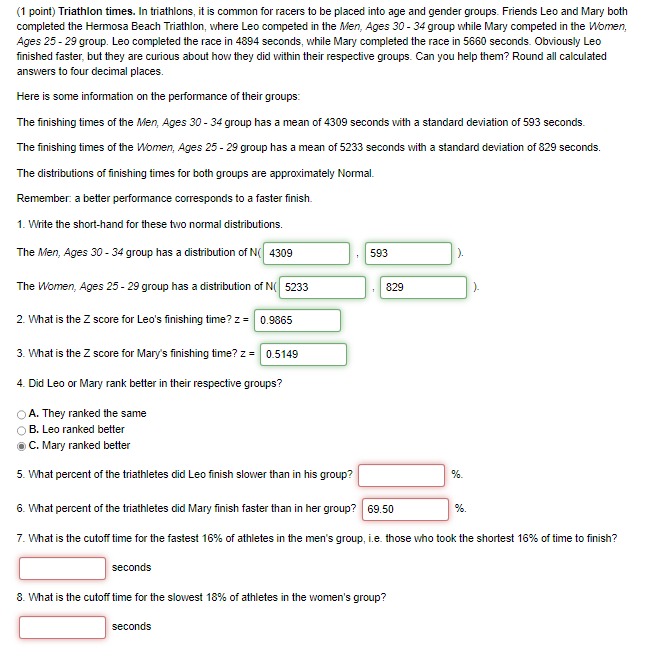 Solved (1 point) Triathlon times. In triathlons, it is | Chegg.com