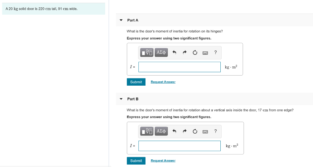 Solved A 20 Kg Solid Door Is 220 Cm Tall, 91 Cm Wide. Par