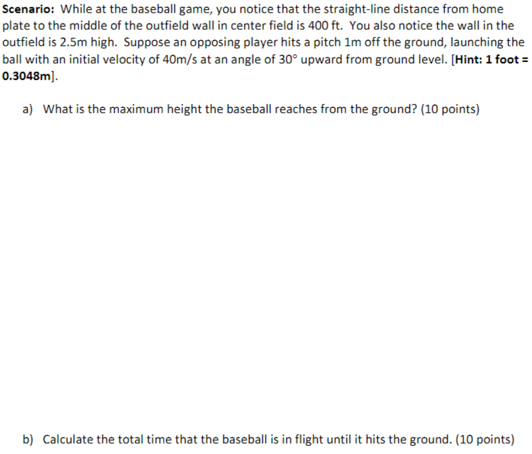 Solved Scenario: While At The Baseball Game, You Notice That | Chegg.com