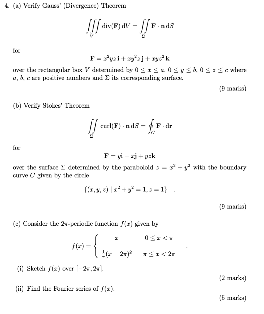 Solved 4. (a) Verify Gauss' (Divergence) Theorem [[[ | Chegg.com