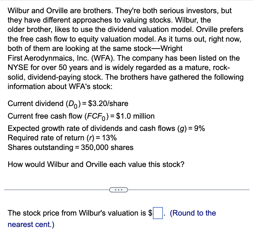 Solved Wilbur and Orville are brothers. They're both serious | Chegg.com