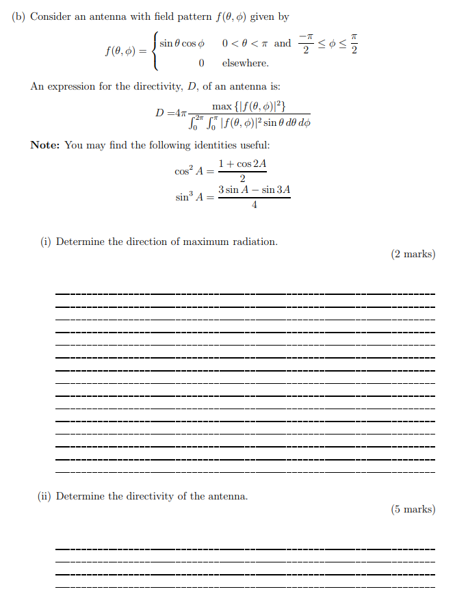 Solved (b) Consider an antenna with field pattern f(0, 0) | Chegg.com