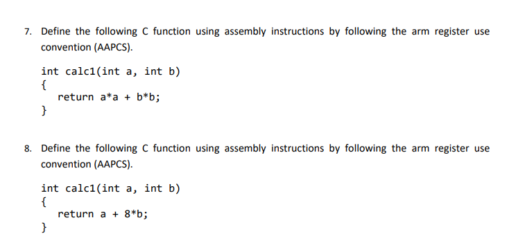 Solved 7. Define the following C function using assembly | Chegg.com