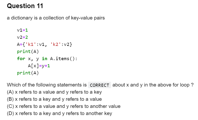 Solved Question 11 a dictionary is a collection of key-value | Chegg.com
