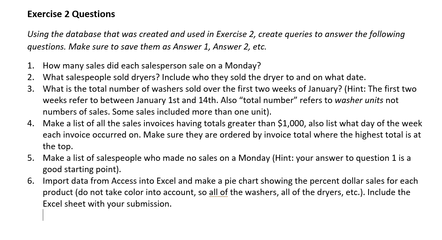Exercise 2 Questions Using the database that was | Chegg.com