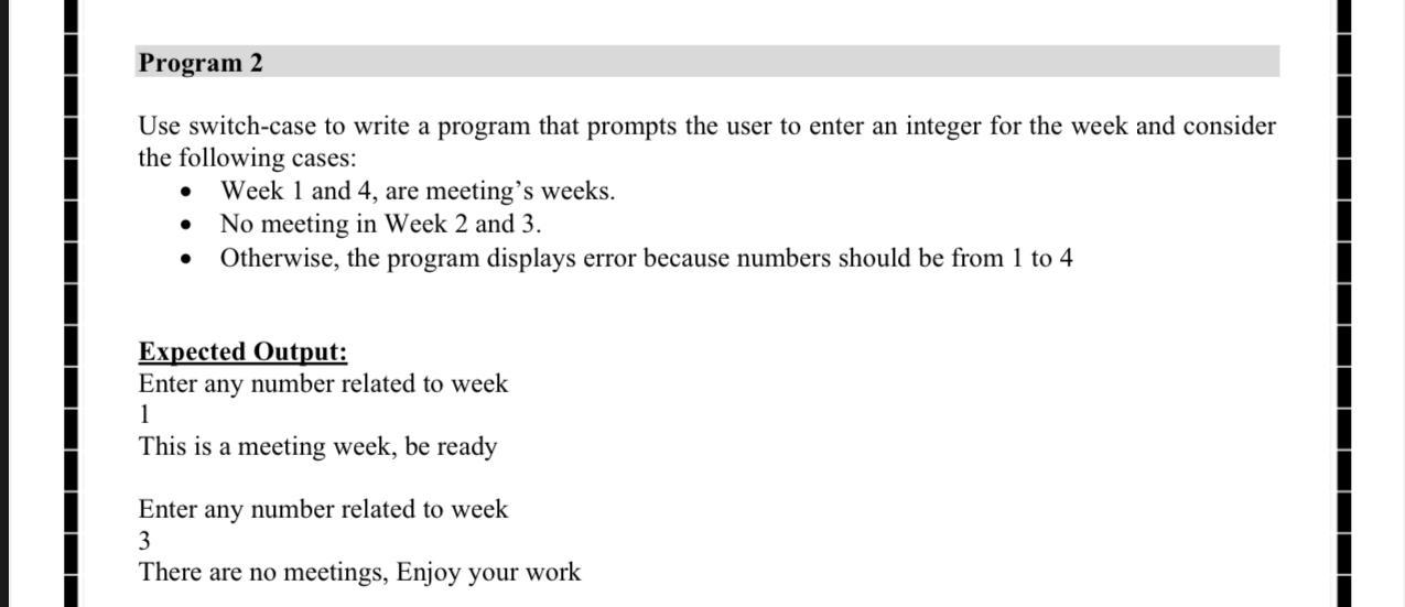 Solved Program 2 Use Switch-case To Write A Program That | Chegg.com