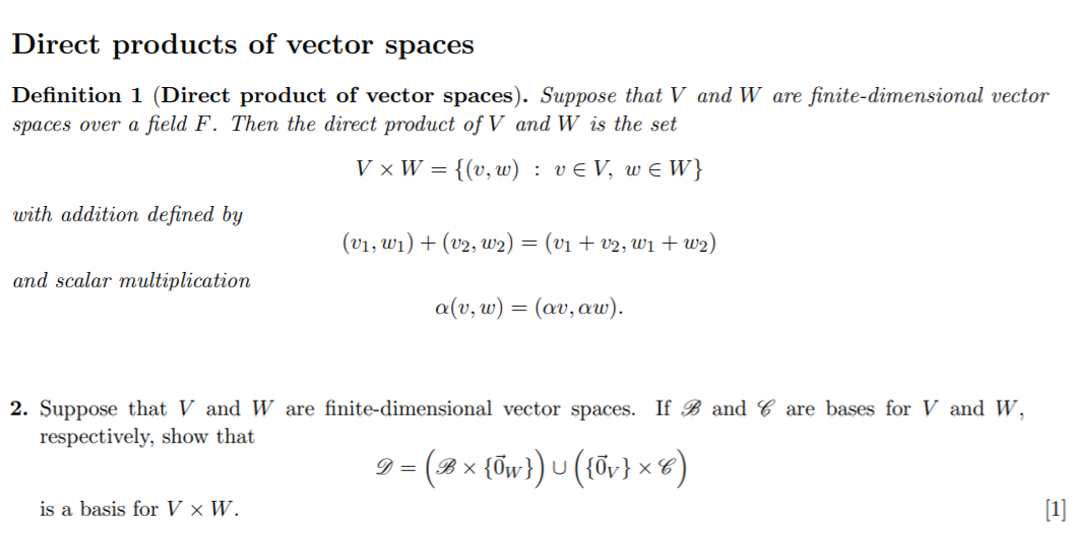 Solved Direct Products Of Vector Spaces Definition 1 Dir Chegg Com