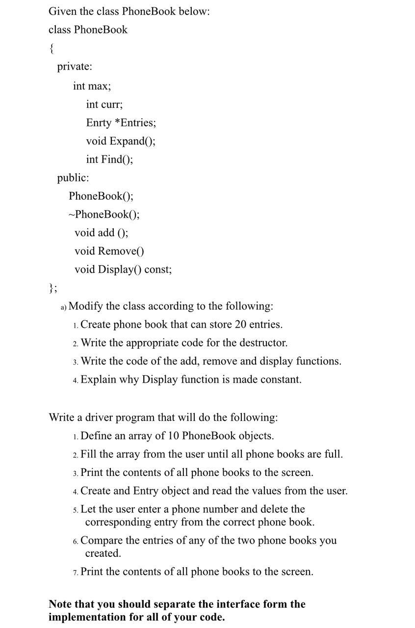 Solved Given the following class definition: class Entry { | Chegg.com