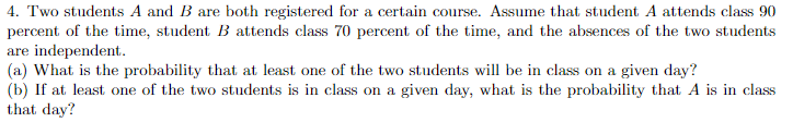 Solved 4. Two Students A And B Are Both Registered For A | Chegg.com