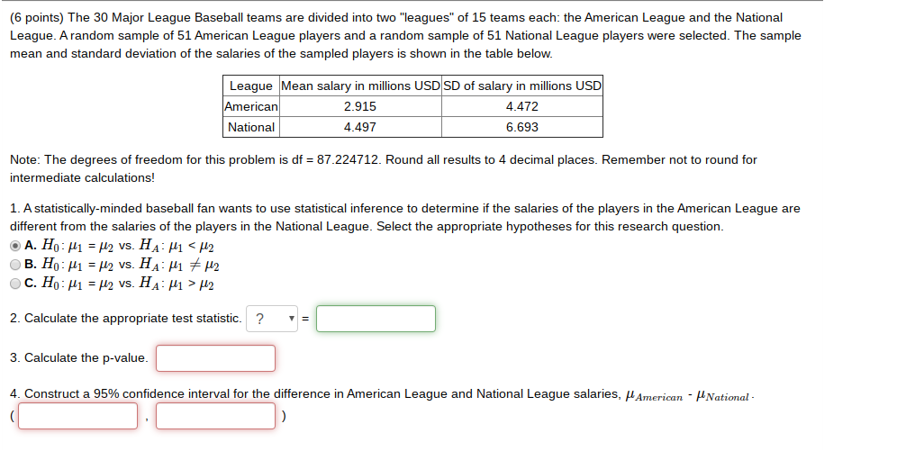 Solved (6 points) The 30 Major League Baseball teams are | Chegg.com