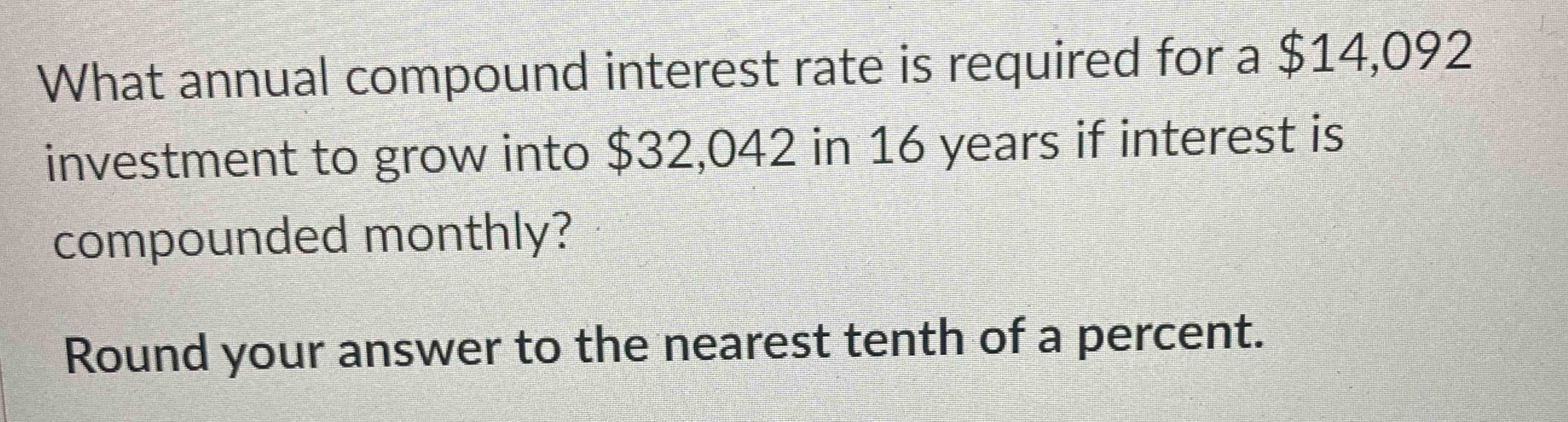 Solved What annual compound interest rate is required for a | Chegg.com
