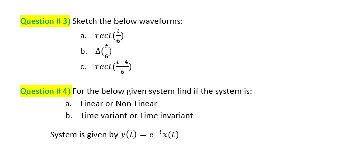 Solved Question \# 3) Sketch the below waveforms: a. | Chegg.com