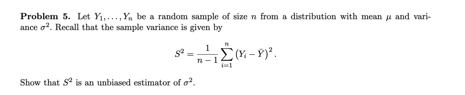 Solved Problem 5. Let Y1,…,Yn be a random sample of size n | Chegg.com