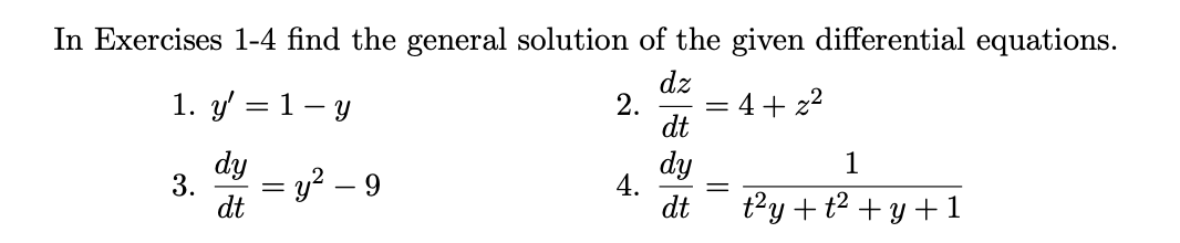 Solved In Exercises 1-4 find the general solution of the | Chegg.com