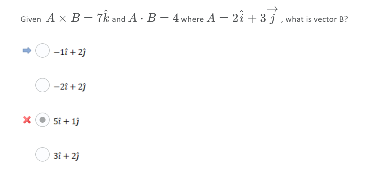Solved Given A X B Te And A B 4 Where A 2i 3 Wha Chegg Com