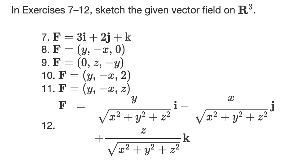 Solved In Exercises 7 12 Sketch The Given Vector Field On