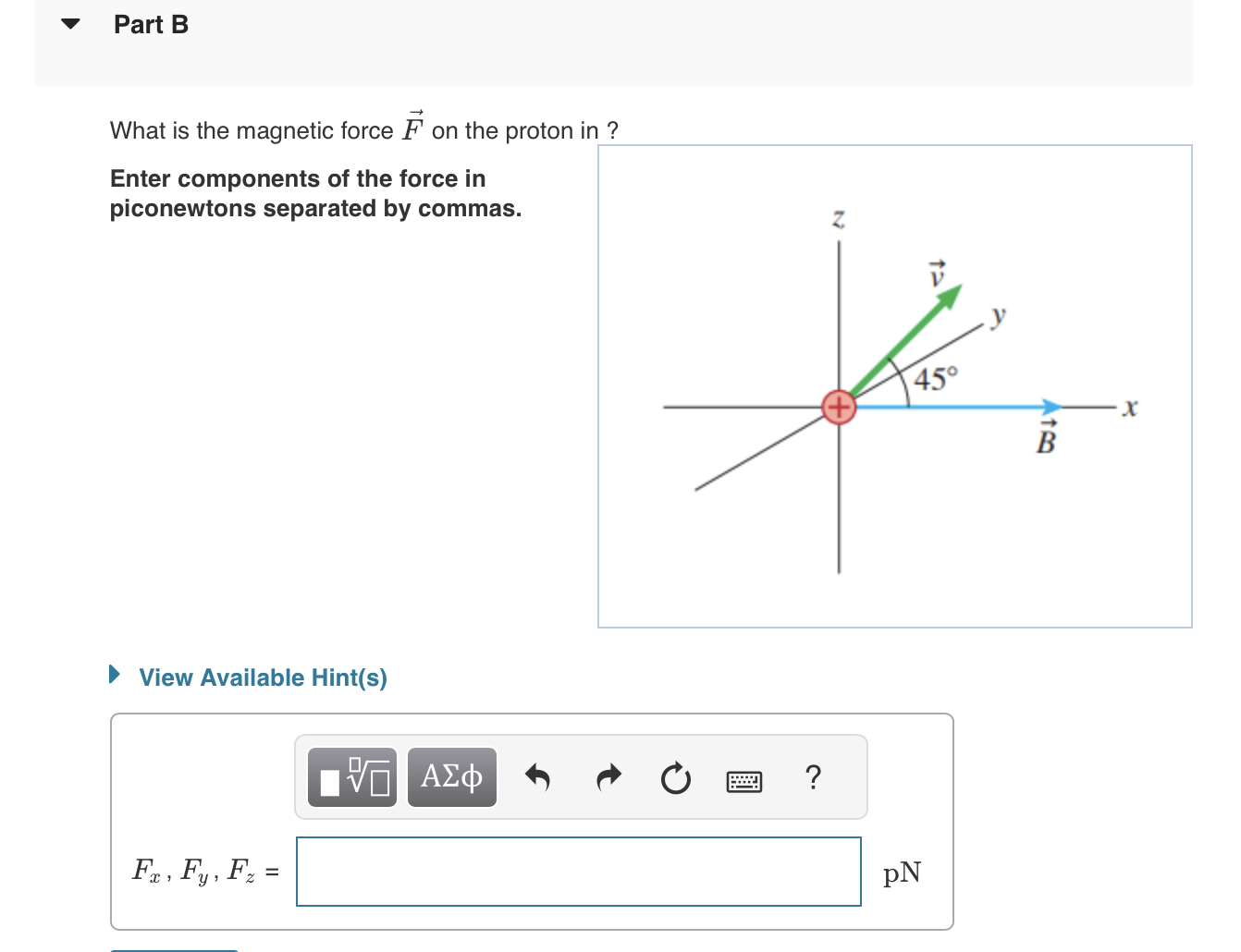 Solved A Proton Moves In The Magnetic Field B=0.14i^ T With | Chegg.com