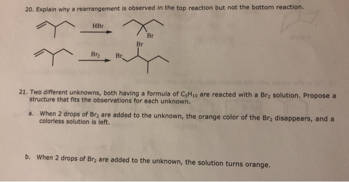 Solved 20. Explain why a rearrangement is observed in the | Chegg.com