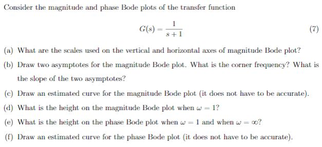 Solved Consider the magnitude and phase Bode plots of the | Chegg.com