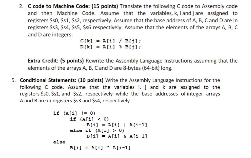 Solved 2. C code to Machine Code: (15 points) Translate the | Chegg.com