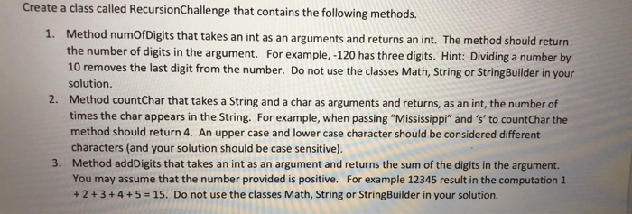 Solved Create a class called RecursionChallenge that | Chegg.com