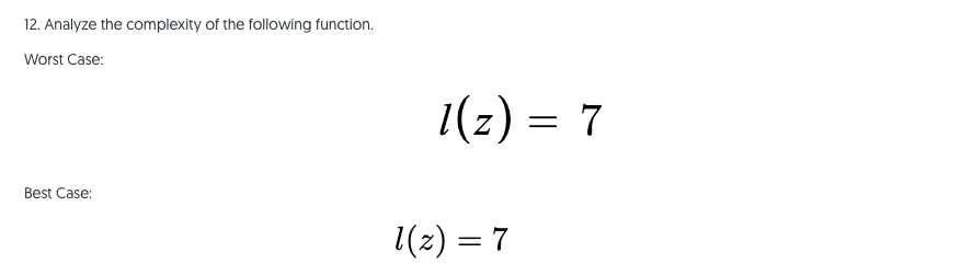 Solved Find The Tightest Big O Big Omega And Big Theta For