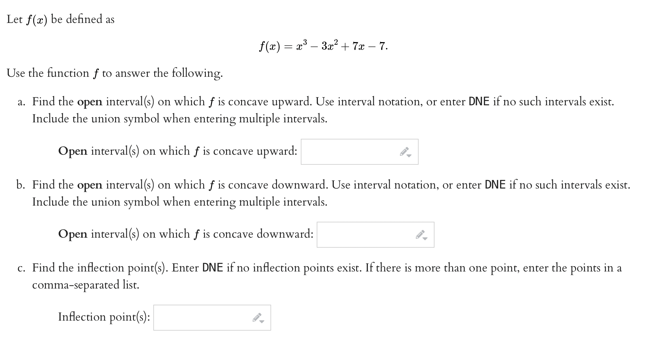 Solved Let F X Be Defined As F X X3−3x2 7x−7 Use The