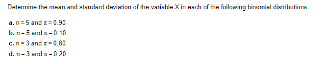 Solved Determine The Mean And Standard Deviation Of The | Chegg.com