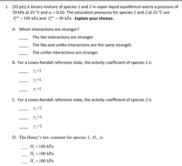 Solved 1. (32 pts) A binary mixture of species 1 and 2 in | Chegg.com
