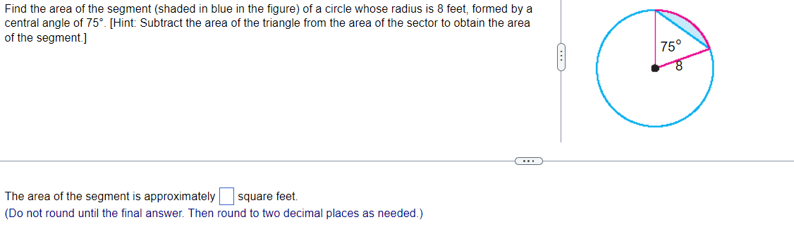 Solved Find the area of the segment (shaded in blue in the | Chegg.com