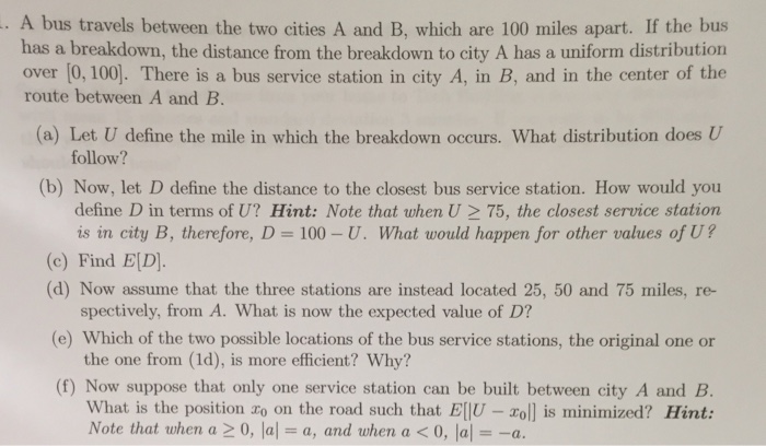 Solved A Bus Travels Between The Two Cities A And B, Which | Chegg.com