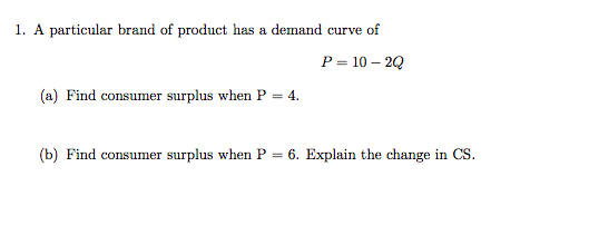Solved 1. A particular brand of product has a demand curve | Chegg.com